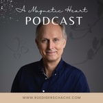 Podcast A Magnetic Heart Podcast