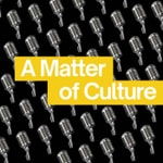 Logo of the podcast A Matter of Culture Podcast A Matter of Culture