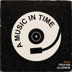 Logo of the podcast A Music In Time Podcast A Music In Time