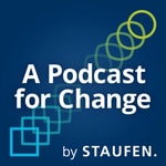 Logo of the podcast A Podcast for Change by STAUFEN. Podcast A Podcast for Change by STAUFEN.