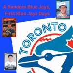 Logo of the podcast A Random Blue Jays, First Blue Jays Days Podcast A Random Blue Jays, First Blue Jays Days