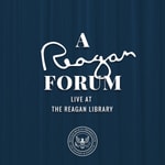 Logo of the podcast A Reagan Forum Podcast Podcast A Reagan Forum Podcast