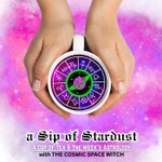 Logo of the podcast a Sip of Stardust - with THE COSMIC SPACE WITCH Podcast a Sip of Stardust - with THE COSMIC SPACE WITCH