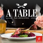 Logo of the podcast À Table Podcast À Table