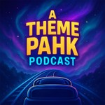 Logo of the podcast A Theme Pahk Podcast Podcast A Theme Pahk Podcast