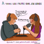 Logo of the podcast A tous les films que j'ai aimés - Episode 1 : ciné, potins et crush...audacieux (oui bon, ça va) Podcast A tous les films que j'ai aimés - Episode 1 : ciné, potins et crush...audacieux (oui bon, ça va)