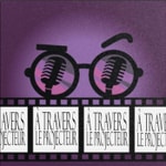 A Travers le Projecteur A Travers le Projecteur