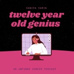 Logo of the podcast a twelve year old genius Podcast a twelve year old genius