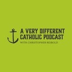 Logo of the podcast A Very Different Catholic Podcast Podcast A Very Different Catholic Podcast