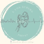 Logo of the podcast À vos scrubs, prêts? CHOC! Podcast À vos scrubs, prêts? CHOC!