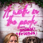 Logo of the podcast A Walk in the Park....with Animal Friends Podcast A Walk in the Park....with Animal Friends