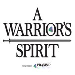 A Warrior's Spirit Podcast A Warrior's Spirit