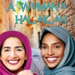 Logo of the podcast A Woman's Halakah Podcast A Woman's Halakah