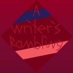 Logo of the podcast A Writer’s Ramblings Podcast A Writer’s Ramblings