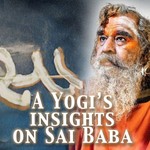 Logo of the podcast A Yogi's Insights on Sai Baba Podcast A Yogi's Insights on Sai Baba