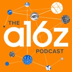 Logo of the podcast a16z Podcast Logo of the podcast a16z Podcast