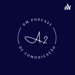 Podcast A2 Podcast