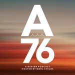 A76 | a design pod Podcast A76 | a design pod