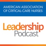 Logo of the podcast AACN Leadership Podcast Podcast AACN Leadership Podcast
