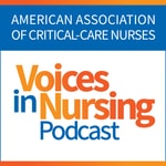 Logo of the podcast AACN Voices in Nursing Podcast