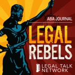 Logo of the podcast ABA Journal: Legal Rebels Podcast ABA Journal: Legal Rebels