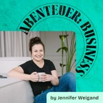 Abenteuer: Business Podcast Abenteuer: Business