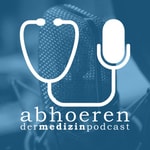 Logo of the podcast abhoeren - der medizin-podcast Podcast abhoeren - der medizin-podcast