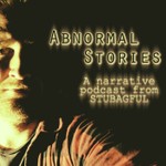Abnormal Stories Podcast Abnormal Stories