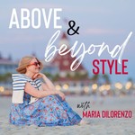 Above & Beyond Style Podcast Above & Beyond Style