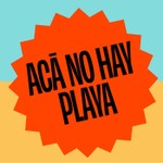 Logo of the podcast Acá No Hay Playa Podcast Acá No Hay Playa