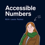 Accessible Numbers Podcast Accessible Numbers