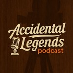 Logo of the podcast Accidental Legends Podcast Accidental Legends