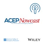 ACEP Nowcast Podcast ACEP Nowcast