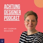 Logo of the podcast Achtung Designer Podcast Podcast Achtung Designer Podcast