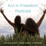 Logo of the podcast Act in Freedom - Podcast Missing podcast logo
