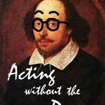 Logo of the podcast Acting without the Drama Podcast Acting without the Drama