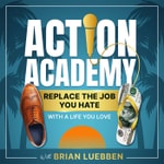 Action Academy | Millionaire Mentorship For Your Life & Business