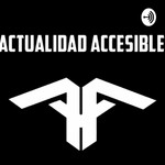 Logo of the podcast Actualidad Accesible Podcast Actualidad Accesible