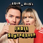 Logo of the podcast Adam & Alex's Indie Supergroup Podcast Adam & Alex's Indie Supergroup