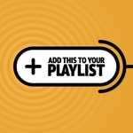 Add This To Your Playlist