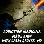 Addiction Medicine Made Easy | Fighting back against addiction Podcast Addiction Medicine Made Easy | Fighting back against addiction