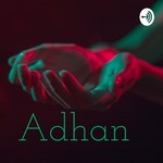 Logo of the podcast Adhan Podcast Adhan