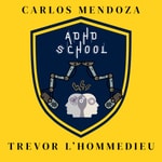 Logo of the podcast ADHD School Podcast ADHD School