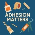 Logo of the podcast Adhesion Matters Podcast Adhesion Matters