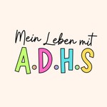 Logo of the podcast ADHS - Achtsam, Dankbar, Harmonisch, Sorglos Podcast ADHS - Achtsam, Dankbar, Harmonisch, Sorglos