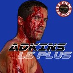 Adkins Le Plus Podcast Adkins Le Plus