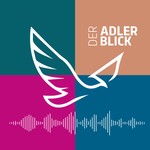 Adlerblick Podcast Adlerblick