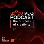 ADOBO Talks Podcast: The Business Of Creativity Podcast ADOBO Talks Podcast: The Business Of Creativity