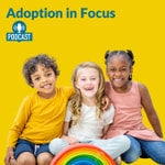 Logo of the podcast Adoption in Focus Podcast Adoption in Focus