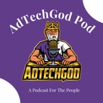 Logo of the podcast AdTechGod Pod Podcast AdTechGod Pod